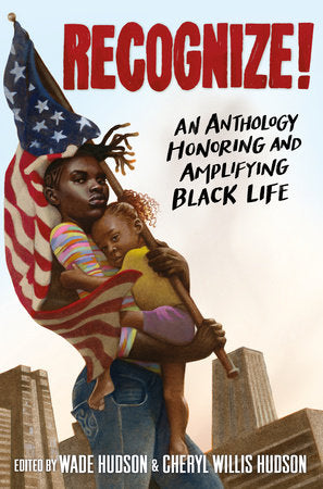 Recognize! Paperback by Edited by Wade Hudson and Cheryl Willis Hudson