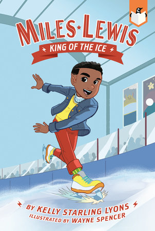 King of the Ice #1 DG by Kelly Starling Lyons; Illustrated by Wayne Spencer