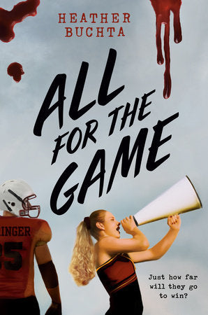 All for the Game Paperback by Heather Buchta