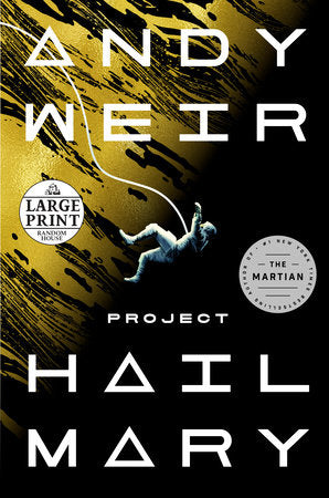Project Hail Mary Paperback by Andy Weir