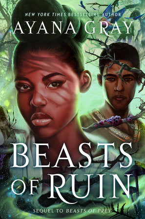 Beasts of Ruin TR by Ayana Gray