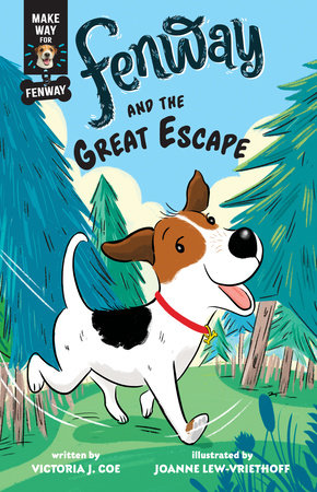 Fenway and the Great Escape DG by Victoria J. Coe; illustrated by Joanne Lew-Vriethoff