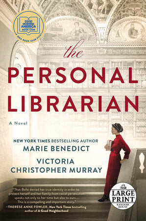 The Personal Librarian: A GMA Book Club Pick Paperback by Marie Benedict and Victoria Christopher Murray