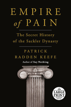 Empire of Pain Paperback by Patrick Radden Keefe
