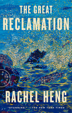 The Great Reclamation Paperback by Rachel Heng
