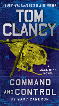 Tom Clancy Command and Control Paperback by Marc Cameron