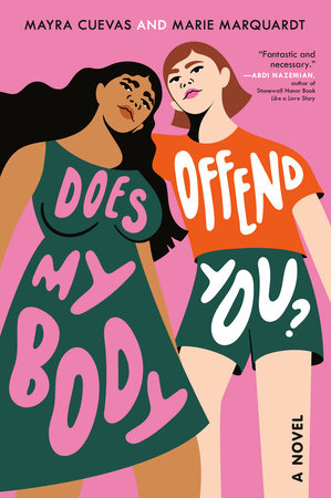 Does My Body Offend You? TR by Mayra Cuevas and Marie Marquardt