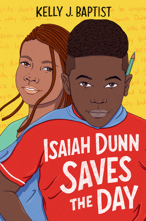 Isaiah Dunn Saves the Day DG by Kelly J. Baptist