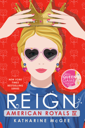 American Royals IV: Reign Paperback by Katharine McGee