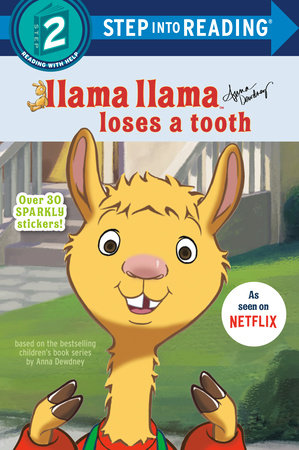 Llama Llama Loses a Tooth TR by Anna Dewdney