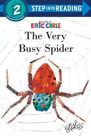 The Very Busy Spider TR by Written and illustrated by Eric Carle