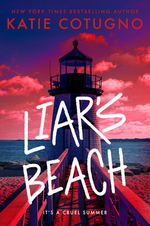 Liar's Beach Paperback by Katie Cotugno