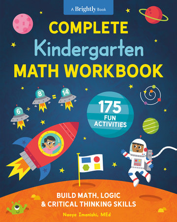 Complete Kindergarten Math Workbook TR by Naoya Imanishi, MEd