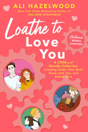 Loathe to Love You TR by Ali Hazelwood