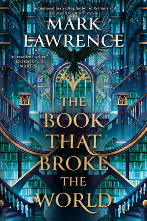 The Book That Broke the World TR by Mark Lawrence