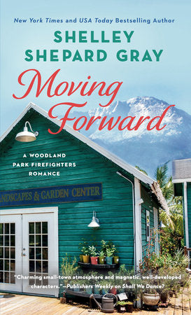 Moving Forward Paperback by Shelley Shepard Gray