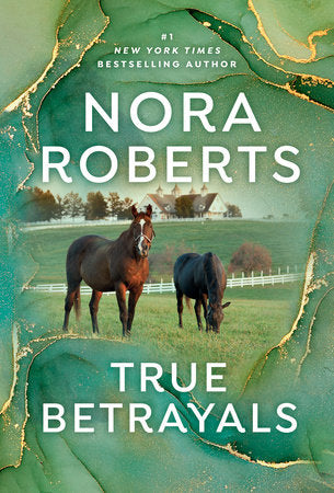 True Betrayals Paperback by Nora Roberts