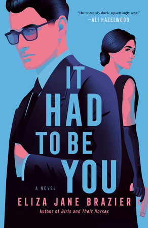 It Had to Be You TR by Eliza Jane Brazier
