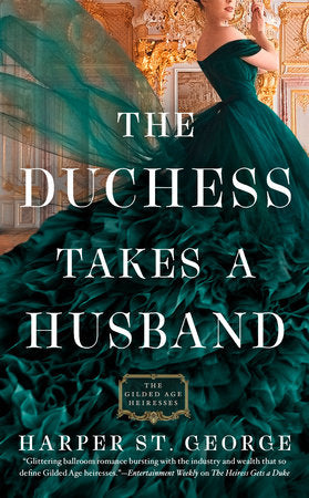 The Duchess Takes a Husband Paperback by Harper St. George