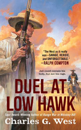 Duel at Low Hawk Paperback by Charles G. West