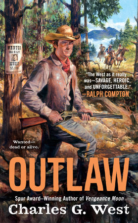 Outlaw Paperback by Charles G. West