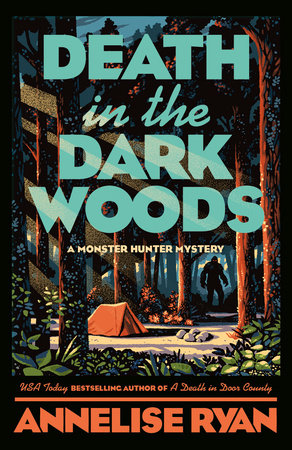 Death in the Dark Woods Paperback by Annelise Ryan