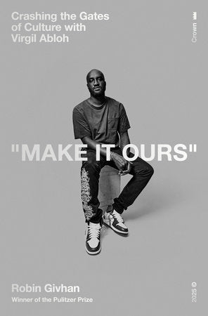 Make It Ours Hardcover by Robin Givhan