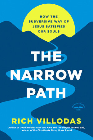 The Narrow Path Paperback by Rich Villodas
