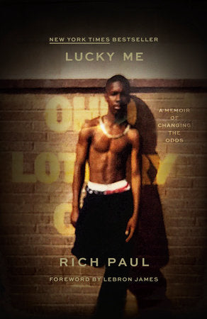 Lucky Me Paperback by Rich Paul with Jesse Washington
