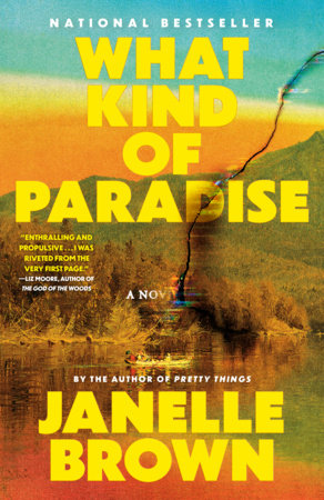 What Kind of Paradise Paperback by Janelle Brown