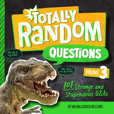 Totally Random Questions Volume 3 TR by Melina Gerosa Bellows