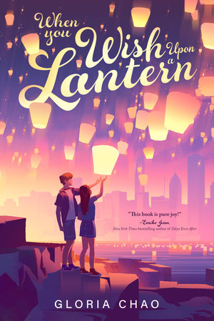 When You Wish Upon a Lantern Paperback by Gloria Chao