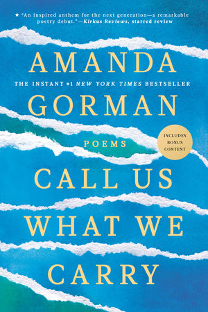 Call Us What We Carry Paperback by Amanda Gorman