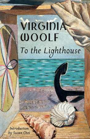 To the Lighthouse TR by Virginia Woolf Introduction by Susan Choi