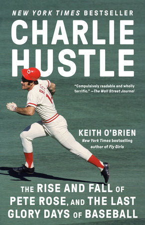 Charlie Hustle TR by Keith O'Brien