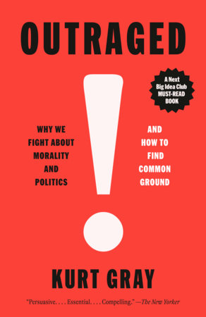 Outraged Paperback by Kurt Gray