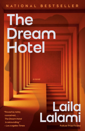 The Dream Hotel Paperback by Laila Lalami