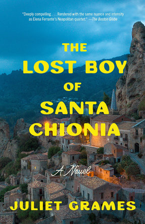 The Lost Boy of Santa Chionia TR by Juliet Grames