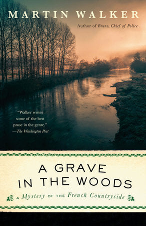 A Grave in the Woods TR by Martin Walker