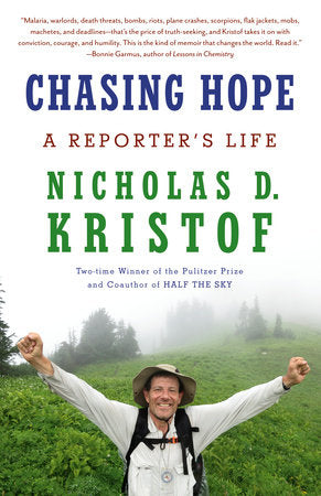 Chasing Hope Paperback by Nicholas D. Kristof