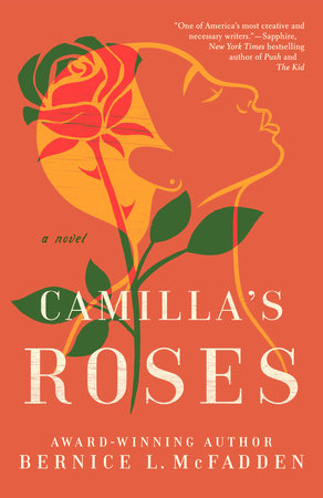 Camilla's Roses Paperback by Bernice L. McFadden
