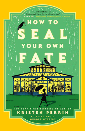 How to Seal Your Own Fate Paperback by Kristen Perrin