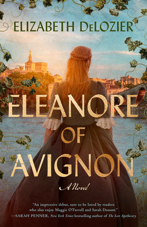 Eleanore of Avignon Paperback by Elizabeth DeLozier