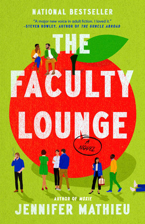 The Faculty Lounge TR by Jennifer Mathieu
