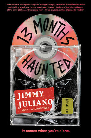 13 Months Haunted HC by Jimmy Juliano