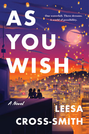 As You Wish Paperback by Leesa Cross-Smith