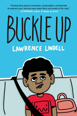 Buckle Up TR by Lawrence Lindell