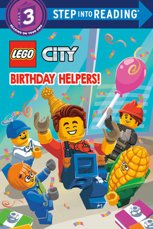 Birthday Helpers! (LEGO City) Paperback by Steve Foxe; illustrated by Random House