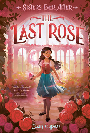 The Last Rose DG by Leah Cypess