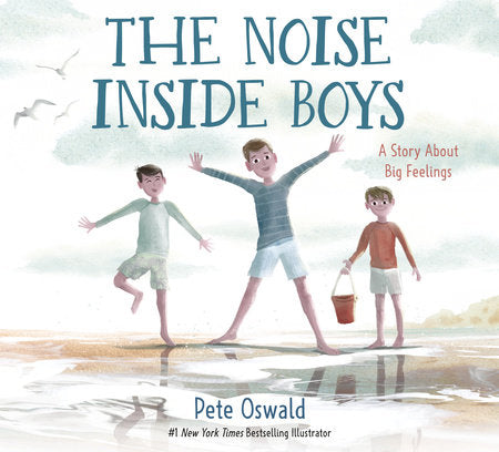The Noise Inside Boys Hardcover by Pete Oswald